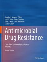 Antimicrobial Drug Resistance. Volume 2 Clinical and Epidemiological Aspects