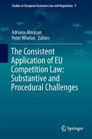 The Consistent Application of EU Competition Law