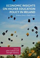 Economic Insights on Higher Education Policy in Ireland : Evidence from a Public System