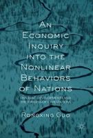 An Economic Inquiry into the Nonlinear Behaviors of Nations : Dynamic Developments and the Origins of Civilizations