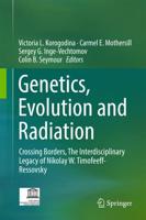 Genetics, Evolution and Radiation