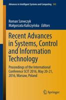 Recent Advances in Systems, Control and Information Technology : Proceedings of the International Conference SCIT 2016, May 20-21, 2016, Warsaw, Poland