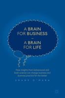 A Brain for Business-- A Brain for Life