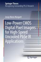 Low-Power CMOS Digital-Pixel Imagers for High-Speed Uncooled PbSe IR Applications