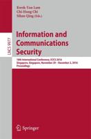 Information and Communications Security : 18th International Conference, ICICS 2016, Singapore, Singapore, November 29 - December 2, 2016, Proceedings
