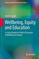 Wellbeing, Equity and Education