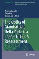 The Optics of Giambattista Della Porta (Ca. 1535-1615)