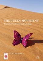 The Gülen Movement : Transformative Social Change