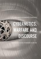 Cybernetics, Warfare and Discourse