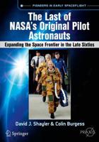 The Last of NASA's Original Pilot Astronauts Space Exploration