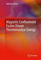 Magnetic Confinement Fusion Driven Thermonuclear Energy