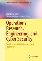 Operations Research, Engineering, and Cyber Security : Trends in Applied Mathematics and Technology