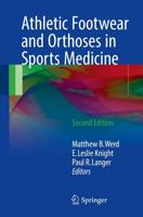 Athletic Footwear and Orthotics in Sports Medicine