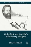 Moby-Dick and Melville's Anti-Slavery Allegory