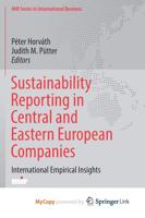Sustainability Reporting in Central and Eastern European Companies