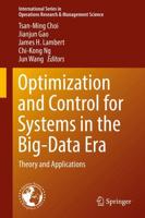 Optimization and Control for Systems in the Big-Data Era : Theory and Applications