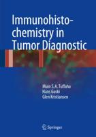 Immunohistochemistry in Tumor Diagnostics