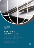 Managing Universities : Policy and Organizational Change from a Western European Comparative Perspective