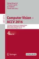 Computer Vision - ACCV 2016 Part IV