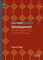 Development : The Re-Balancing of Economic Powers