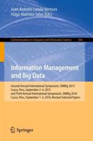 Information Management and Big Data : Second Annual International Symposium, SIMBig 2015, Cusco, Peru, September 2-4, 2015, and Third Annual International Symposium, SIMBig 2016, Cusco, Peru, September 1-3, 2016, Revised Selected Papers