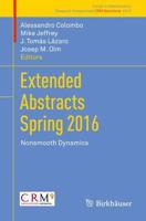Extended Abstracts Spring 2016 : Nonsmooth Dynamics