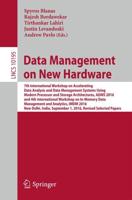 Data Management on New Hardware Information Systems and Applications, Incl. Internet/Web, and HCI