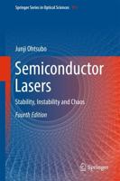 Semiconductor Lasers : Stability, Instability and Chaos