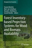 Forest Inventory-Based Projection Systems for Wood and Biomass Availability