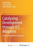 Catalyzing Development Through ICT Adoption