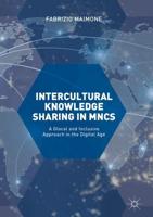 Intercultural Knowledge Sharing in MNCs : A Glocal and Inclusive Approach in the Digital Age