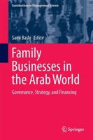 Family Businesses in the Arab World : Governance, Strategy, and Financing