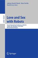 Love and Sex With Robots Lecture Notes in Artificial Intelligence