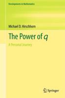 The Power of q : A Personal Journey