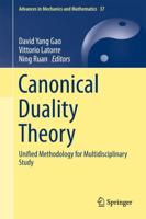 Canonical Duality Theory : Unified Methodology for Multidisciplinary Study