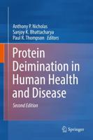 Protein Deimination in Human Health and Disease