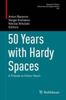50 Years with Hardy Spaces : A Tribute to Victor Havin