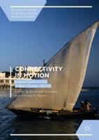 Connectivity in Motion : Island Hubs in the Indian Ocean World