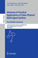 Advances in Practical Applications of Cyber-Physical Multi-Agent Systems
