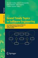 Grand Timely Topics in Software Engineering : International Summer School GTTSE 2015, Braga, Portugal, August 23-29, 2015, Tutorial Lectures