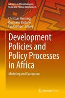 Development Policies and Policy Processes in Africa : Modeling and Evaluation