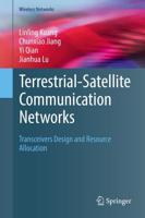 Terrestrial-Satellite Communication Networks : Transceivers Design and Resource Allocation
