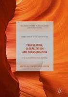 Translation, Globalization and Translocation : The Classroom and Beyond