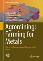 Agromining - Farming for Metals
