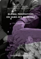Global Perspectives on Same-Sex Marriage : A Neo-Institutional Approach