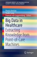 Big Data in Healthcare : Extracting Knowledge from Point-of-Care Machines