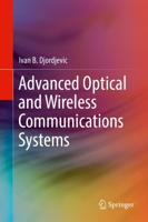 Advanced Optical and Wireless Communications Systems