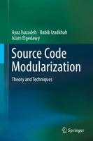 Source Code Modularization : Theory and Techniques