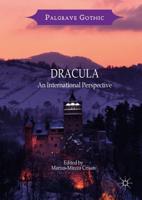 Dracula : An International Perspective