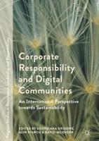 Corporate Responsibility and Digital Communities : An International Perspective towards Sustainability